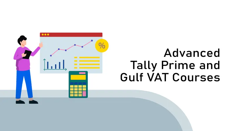Advanced Tally and Gulf VAT Course