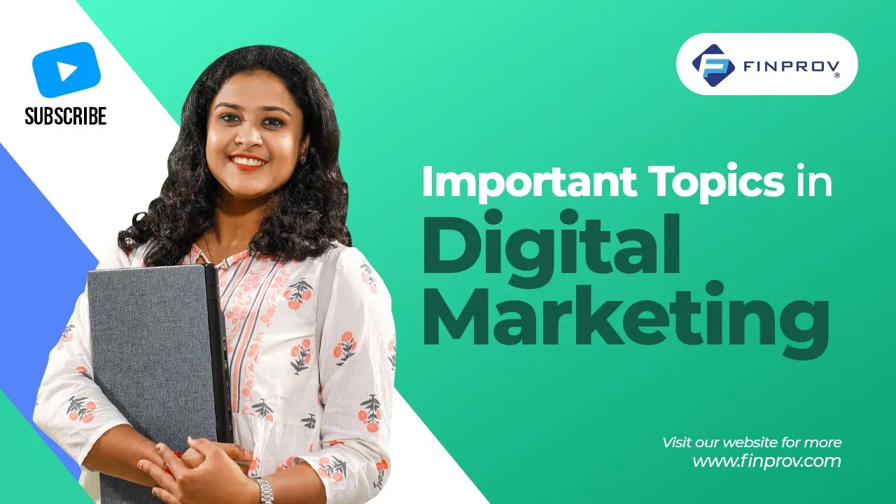 5 Important Topics in Digital Marketing