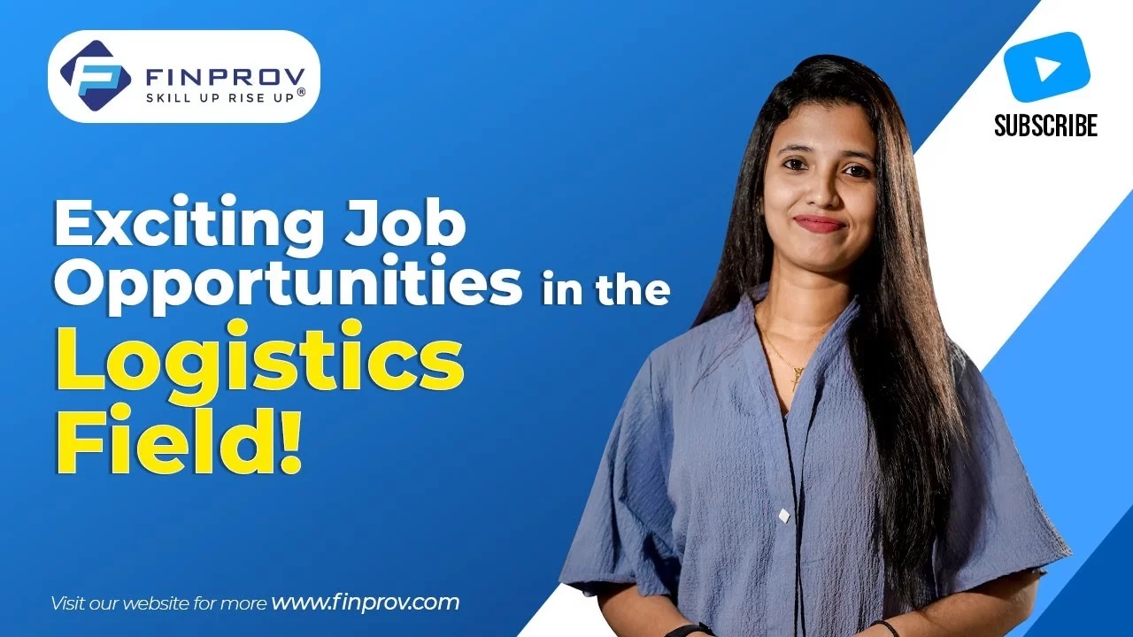 Job Opportunities in the Logistics Field